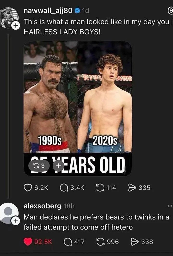 This is what a man looked like in my day you hairy LADIES BOYS! 1990s 2020s 25 YEARS OLD