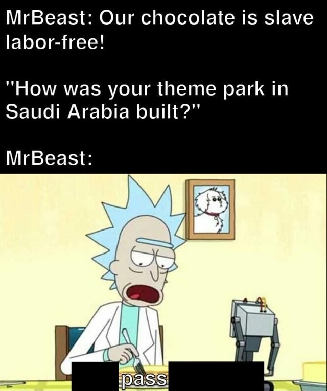 MrBeast: Our chocolate is slave labor-free!
