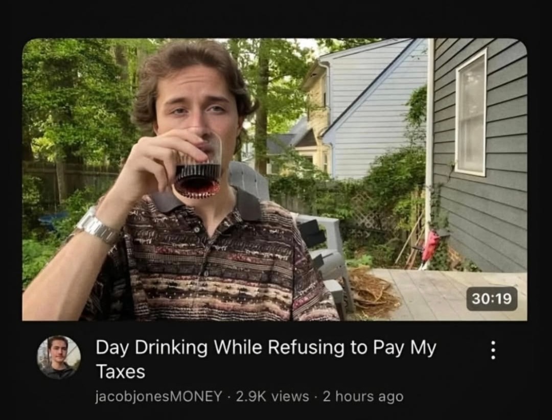 Day Drinking While Refusing to Pay My Taxes