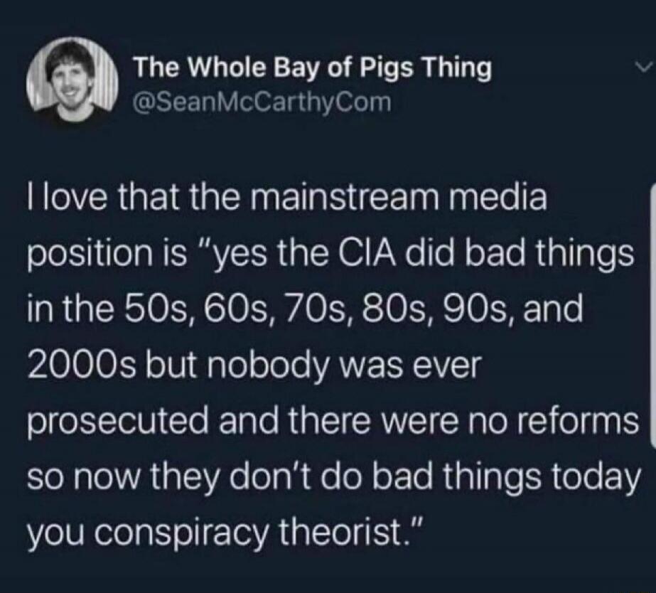 The Whole Bay of Pigs Thing @SeanMcCarthyCom I love that the mainstream media position is 