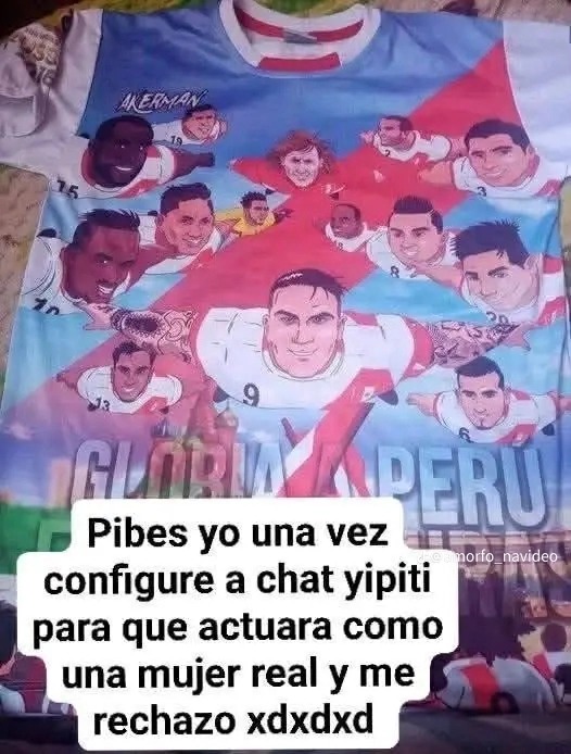 Pibes yo una vez configure a chat yipiti para que actuara como una mujer real y me rechazo xdxdxd