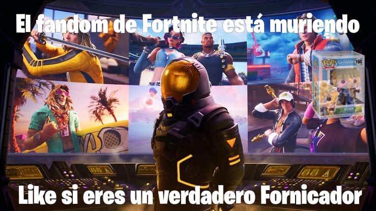 El fandom de Fortnite está muriendo
Like si eres un verdadero Fornicador