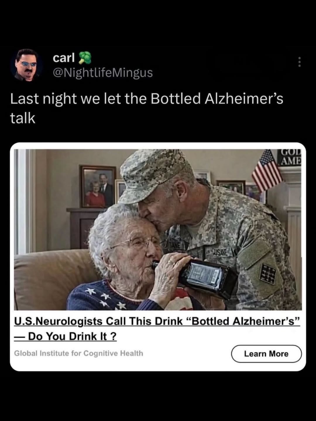 Last night we let the Bottled Alzheimer's talk. U.S. Neurologists Call This Drink 