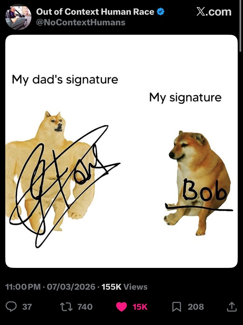 My dad's signature
My signature