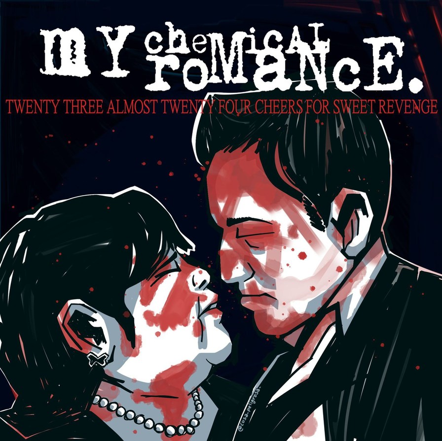 MY CHEMICAL ROMANCE. TWENTY THREE ALMOST TWENTY FOUR CHEERS FOR SWEET REVENGE