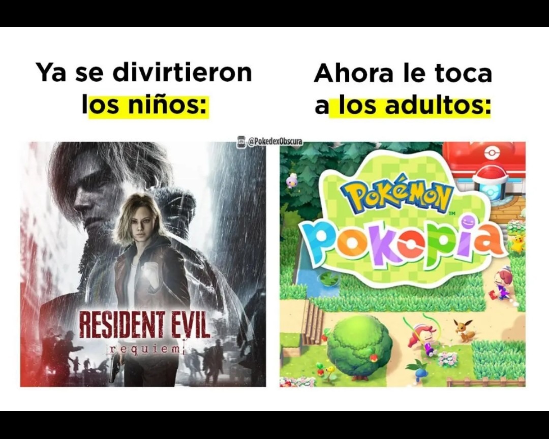 Ya se divirtieron los niños: RESIDENT EVIL requiem. Ahora le toca a los adultos: Pokémon Poképia