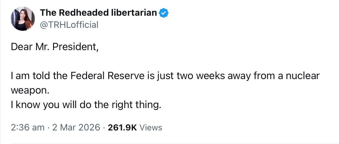Dear Mr. President,
I am told the Federal Reserve is just two weeks away from a nuclear weapon.
I know you will do the right thing.