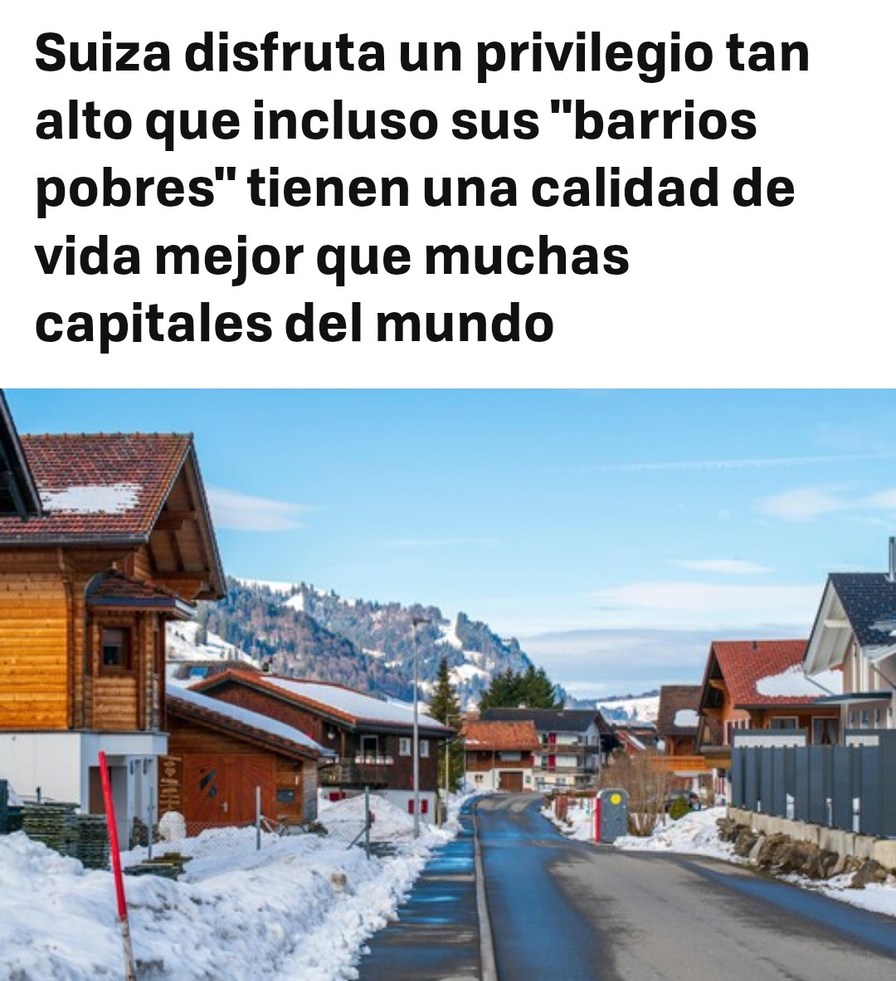 Suiza disfruta un privilegio tan alto que incluso sus 