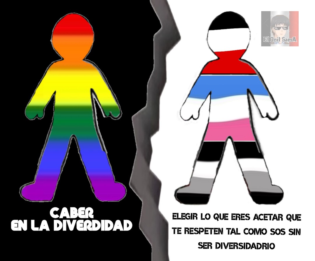 CABER EN LA DIVERSIDAD ELEGIR LO QUE ERES ACETAR QUE TE RESPETEN TAL COMO SOS SIN SER DIVERSIDADRIO