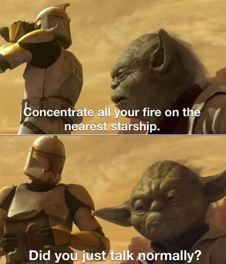 Concentrate all your fire on the nearest starship. Did you just talk normally?