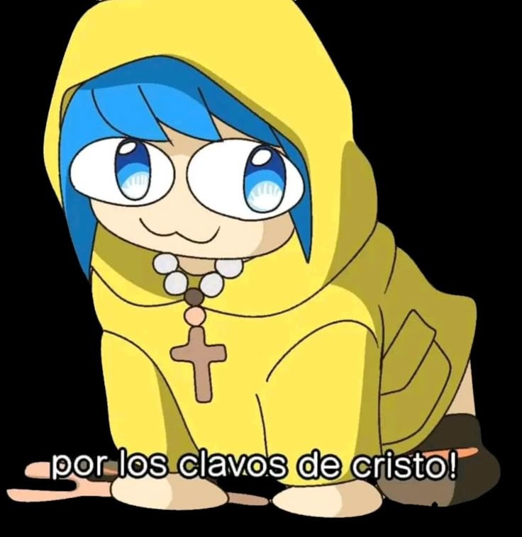 por los clavos de cristo!