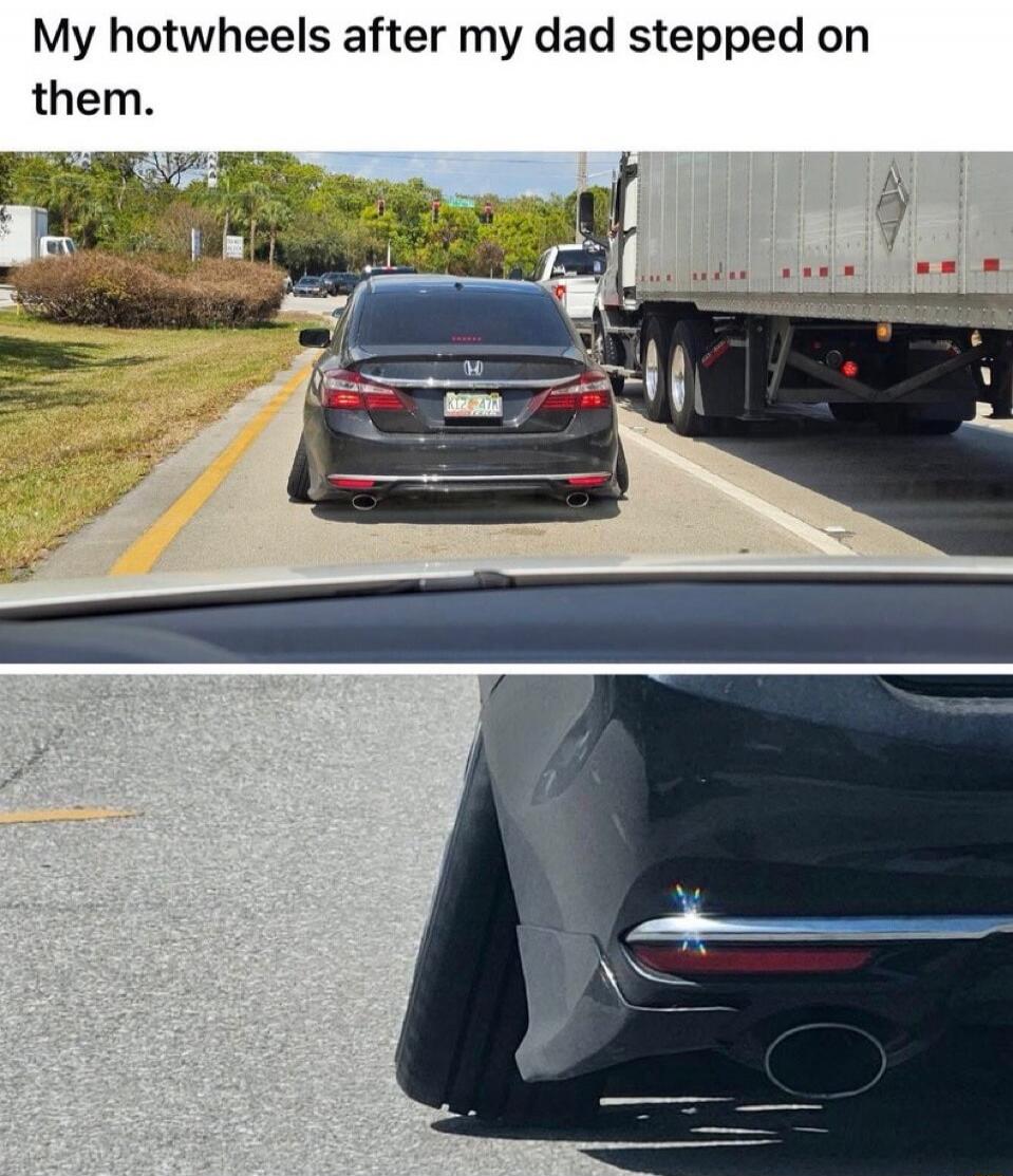 My hotwheels after my dad stepped on them.