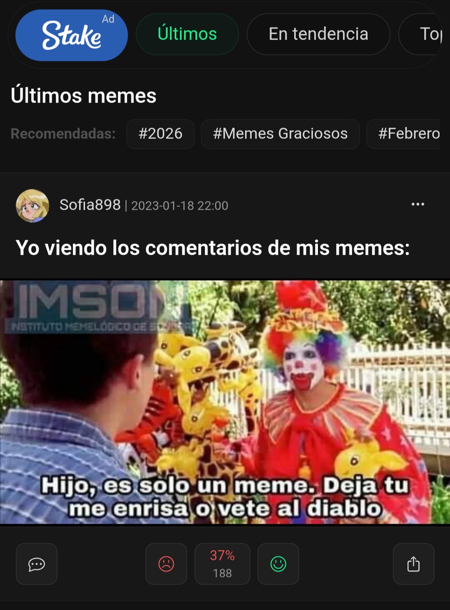 Yo viendo los comentarios de mis memes:
Hijo, es solo un meme. Deja tu me enrisa o vete al diablo