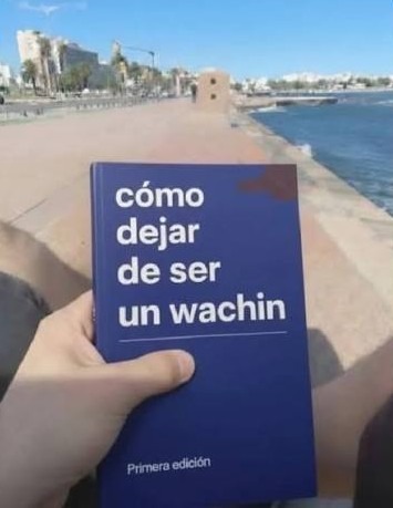 cómo dejar de ser un wachin