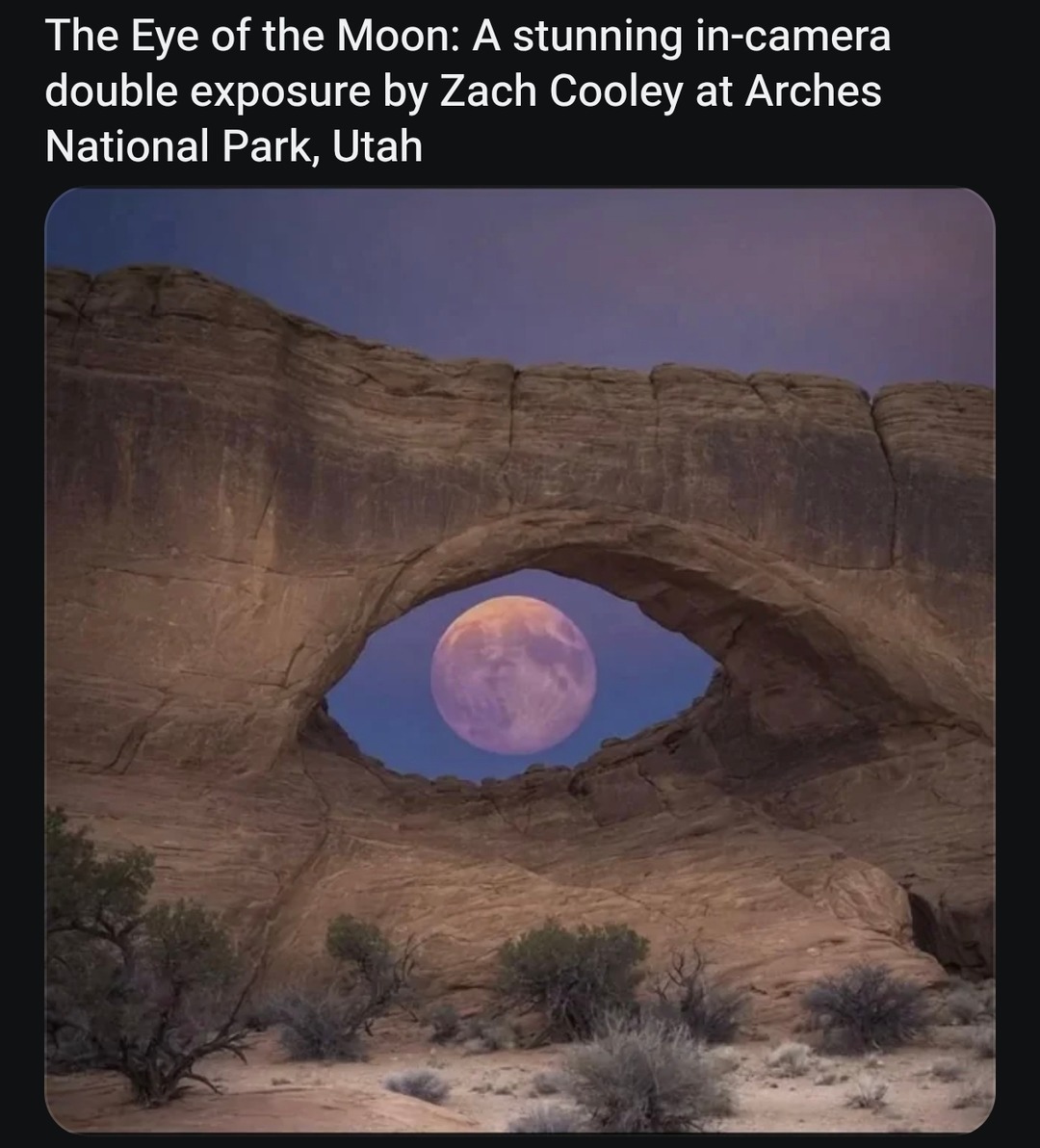 The Eye of the Moon: A stunning in-camera double exposure by Zach Cooley at Arches National Park, Utah