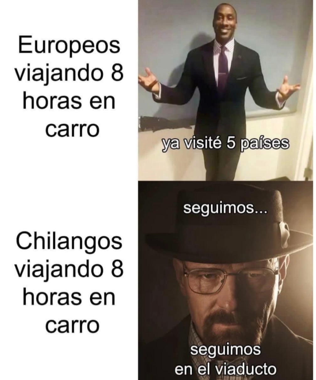 Europeos viajando 8 horas en carro
ya visité 5 países
Chilangos viajando 8 horas en carro
seguimos...
seguimos en el viaducto