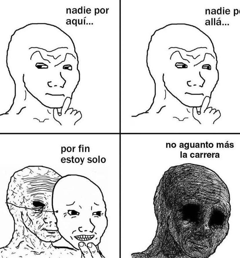 nadie por aquí...
nadie por allá...
por fin estoy solo
no aguanto más la carrera