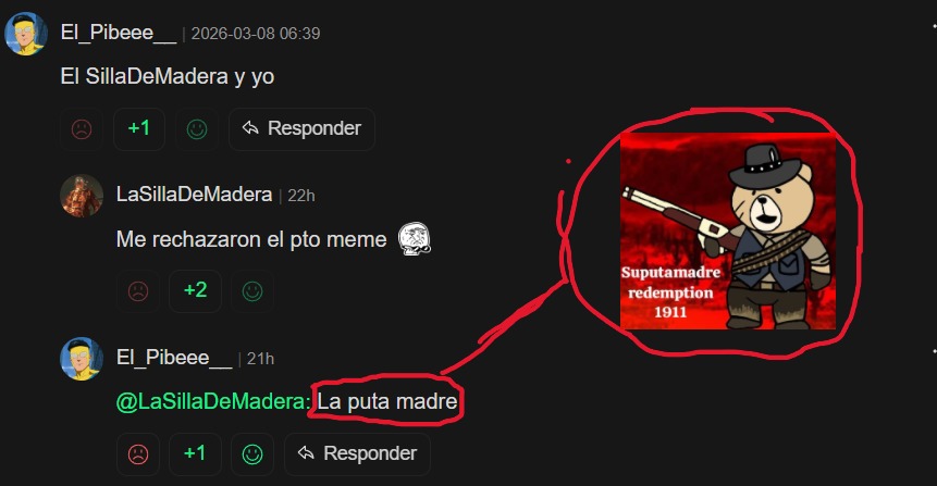 El_Pibeee__
El SillaDeMadera y yo
Me rechazaron el pto meme
@LaSillaDeMadera: La puta madre