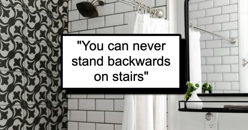You can never stand backwards on stairs