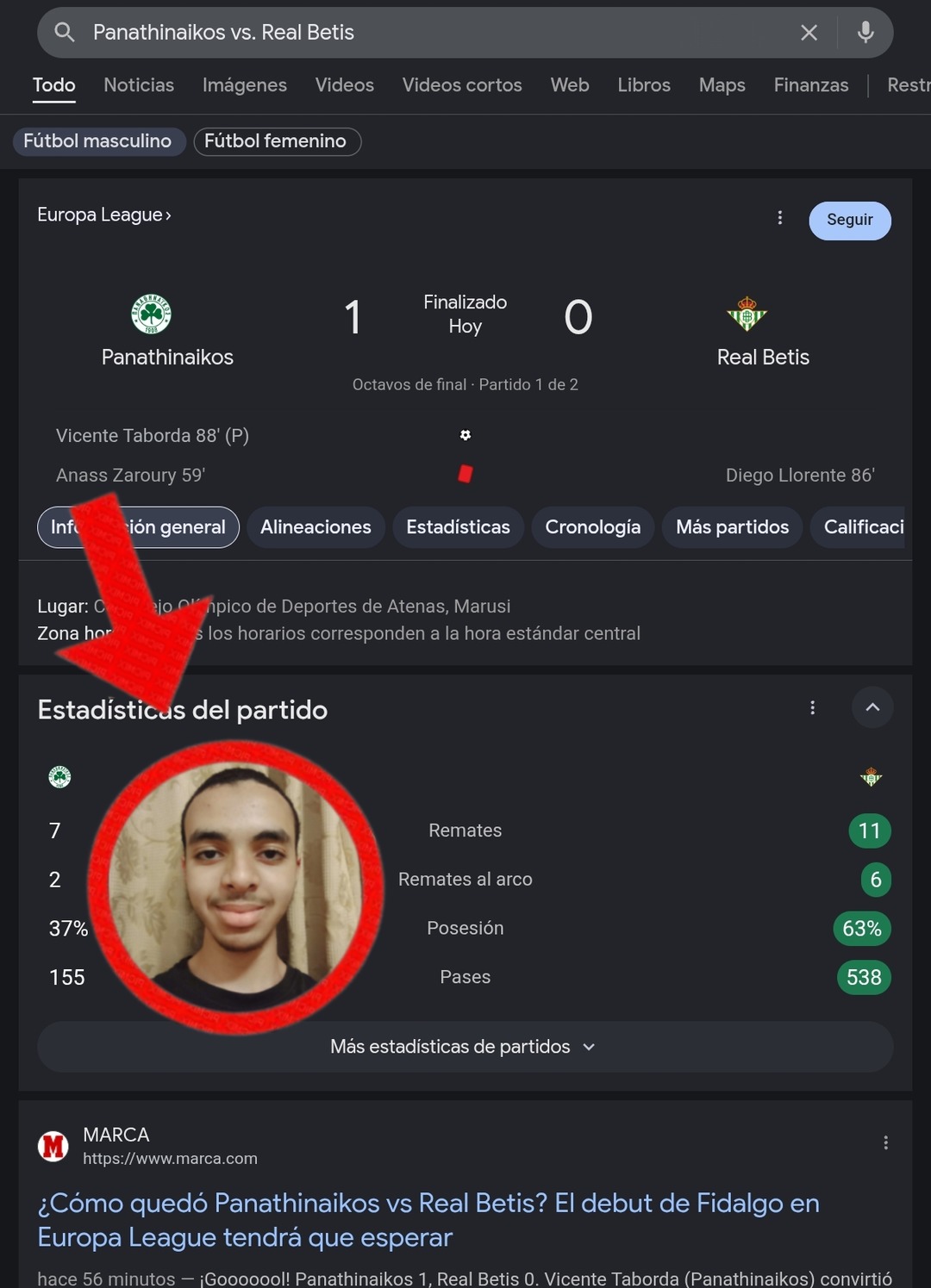 Panathinaikos vs. Real Betis
Europa League
Panathinaikos
1
Finalizado Hoy
0
Real Betis
Vicente Taborda 88' (P)
Anass Zaroury 59'
Diego Llorente 86'
Información general
Alineaciones
Estadísticas
Cronología
Más partidos
Calificaciones
Lugar: Complejo Olímpico de Deportes de Atenas, Marusi
Zona horaria: Los horarios corresponden a la hora estándar cen