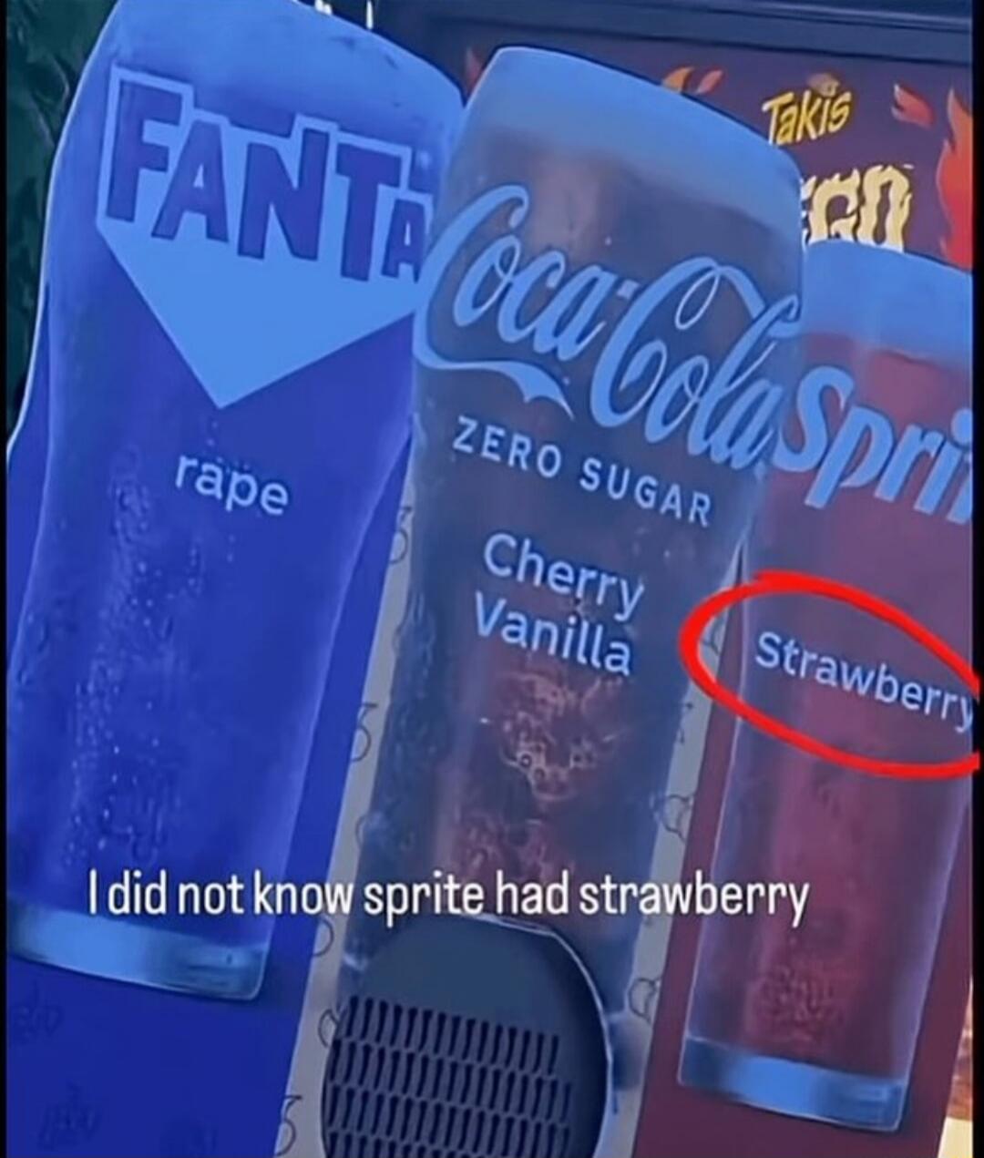 rape
I did not know sprite had strawberry