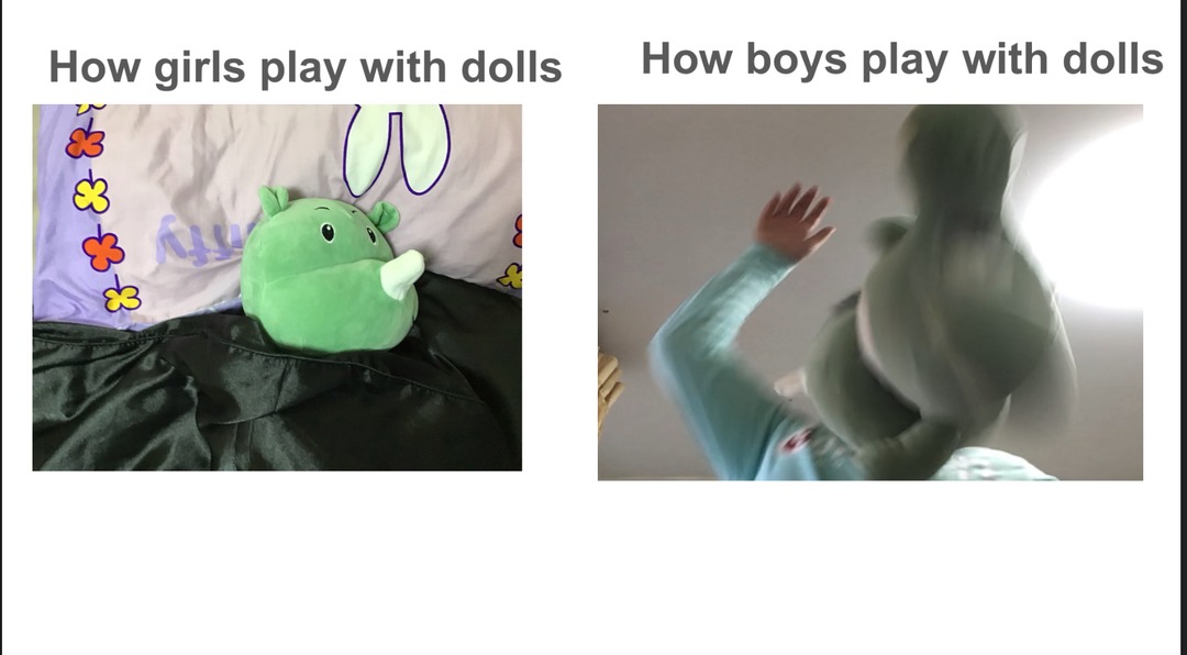 How girls play with dolls. How boys play with dolls.