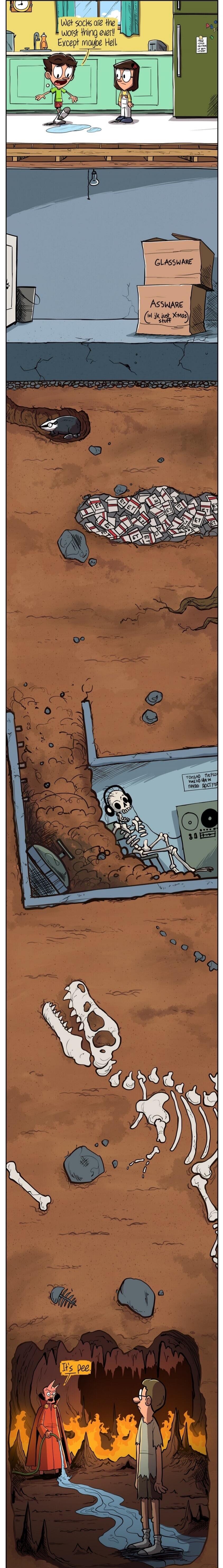 Wet socks are the worst thing ever!! Except maybe Hell.
It's pee.