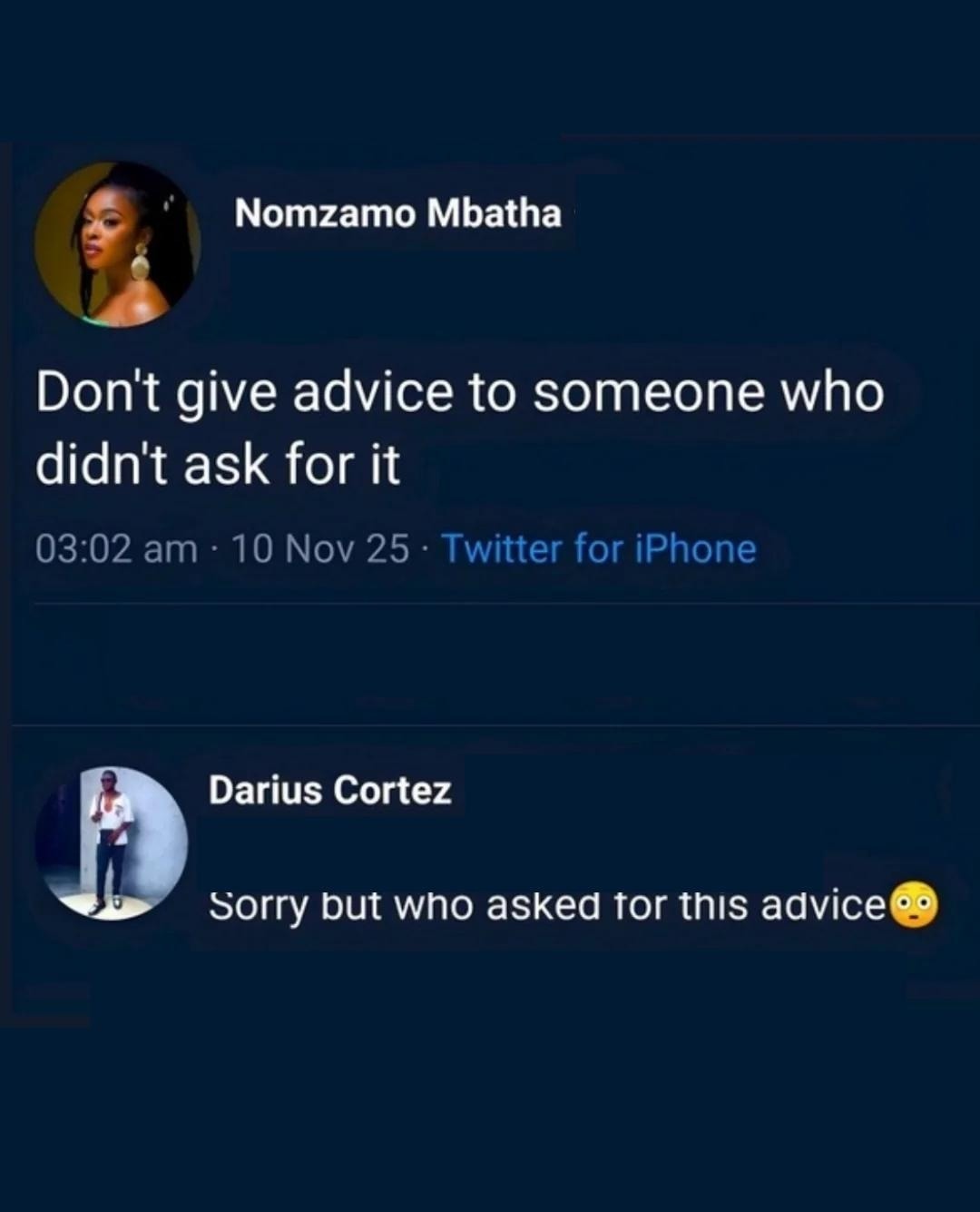 Don't give advice to someone who didn't ask for it
Sorry but who asked for this advice🫢