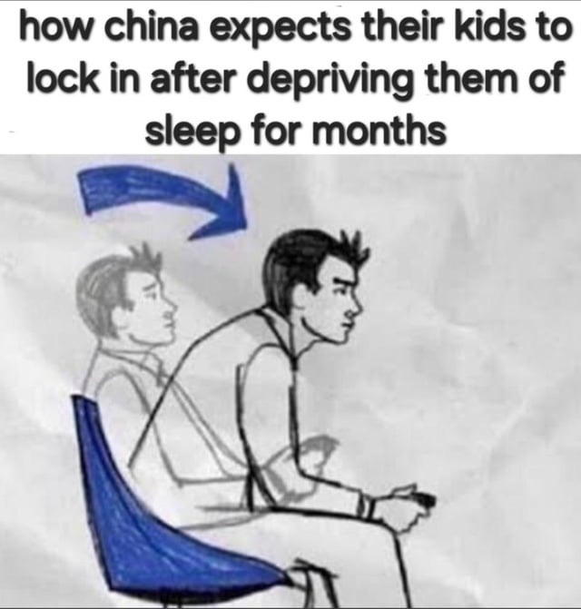 how china expects their kids to lock in after depriving them of sleep for months
