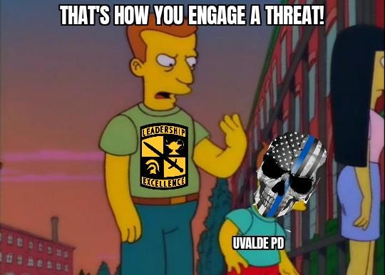 THAT'S HOW YOU ENGAGE A THREAT! LEADERSHIP EXCELLENCE UVALDE PD