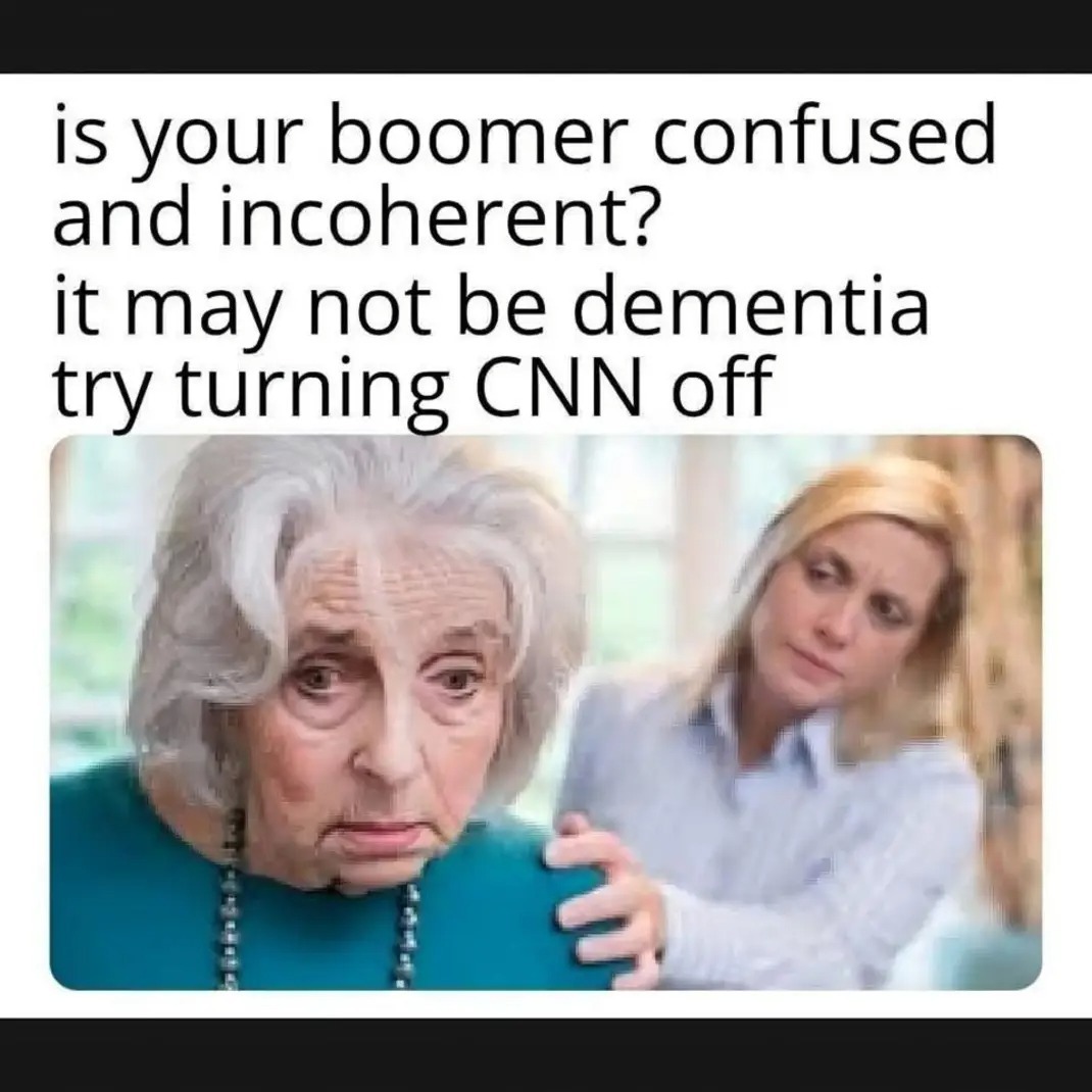 is your boomer confused and incoherent? it may not be dementia try turning CNN off