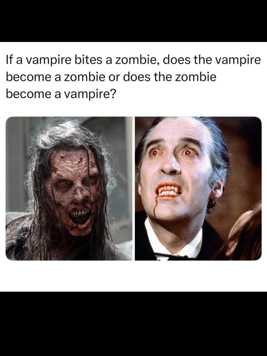 If a vampire bites a zombie, does the vampire become a zombie or does the zombie become a vampire?