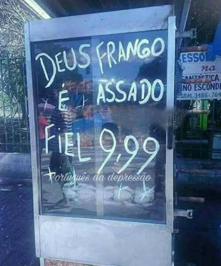 DEUS FRANGO É ASSADO FIEL 9,99 Português da depressão
