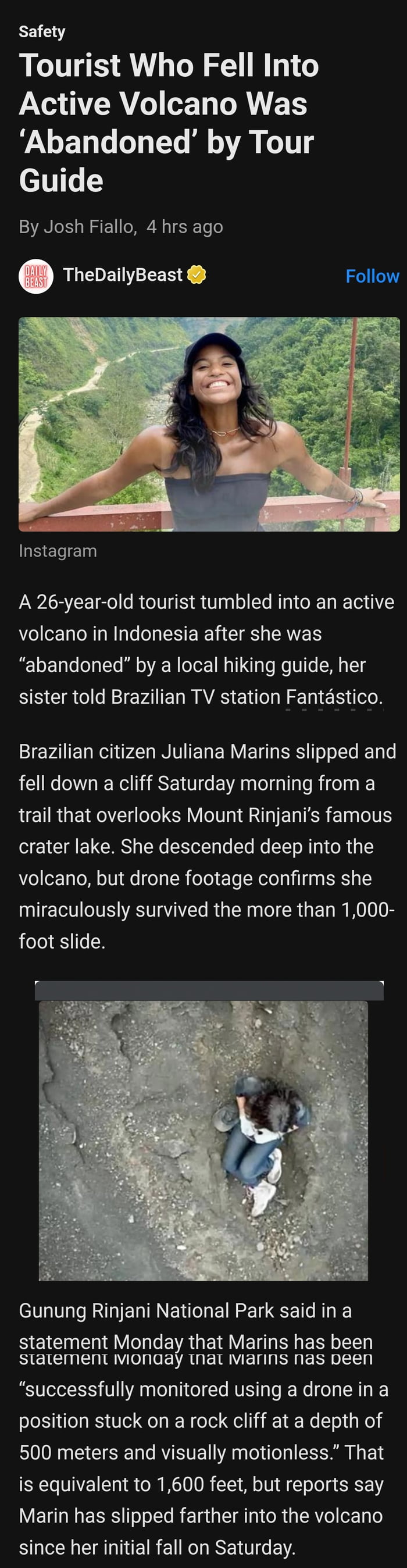 Segurança
Turista que caiu em vulcão ativo foi 'abandonada' por guia turístico
Por Josh Fiallo, 4 horas atrás
TheDailyBeast
Instagram
Uma turista de 26 anos caiu em um vulcão ativo na Indonésia depois de ser 