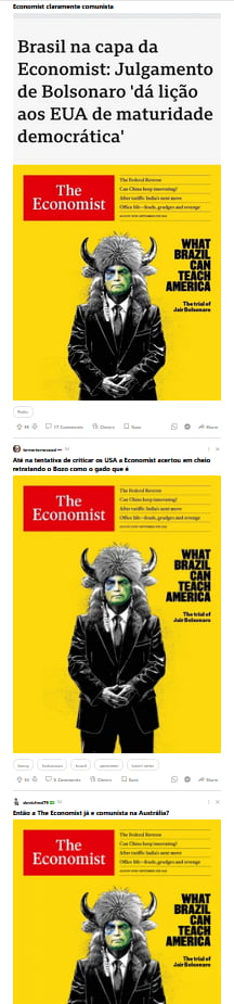 Economist claramente comunista. Brasil na capa da Economist: Julgamento de Bolsonaro 'dá lição aos EUA de maturidade democrática'. The Economist. WHAT BRAZIL CAN TEACH AMERICA. The trial of Jair Bolsonaro. Aí na tentativa de criticar os USA a Economist acertou em cheio retratando o Bozo como o gado que é. Então o The Economist já é comunista na Aus