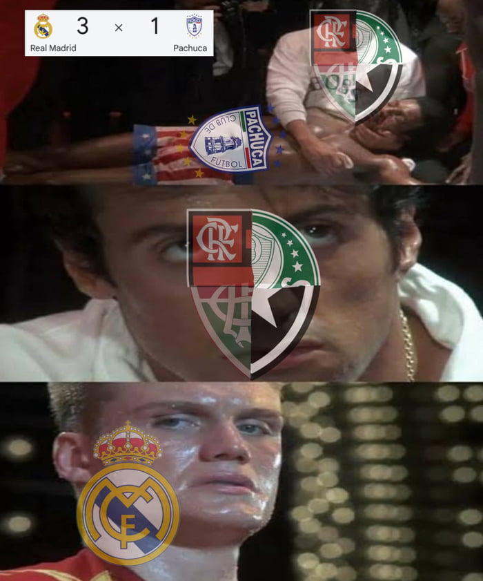 Real Madrid 3 x 1 Pachuca. O meme usa cenas do filme Rocky IV para representar a superioridade do Real Madrid no futebol, comparando-o a Ivan Drago. Os clubes brasileiros (Flamengo, Palmeiras, Fluminense, Botafogo) são retratados como Apollo Creed e Rocky Balboa, sofrendo a derrota.