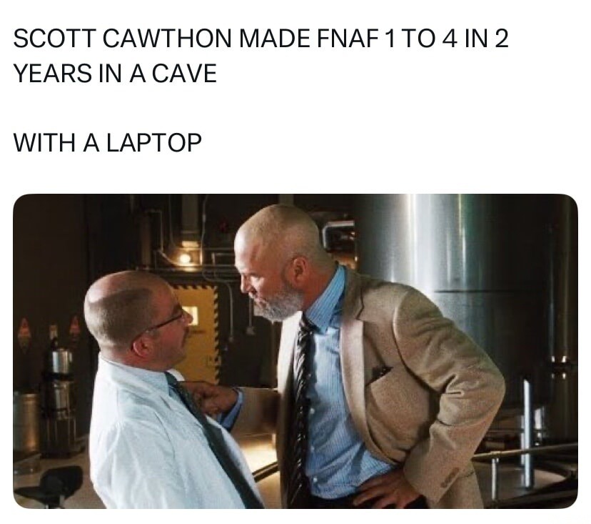 SCOTT CAWTHON MADE FNAF 1 TO 4 IN 2 YEARS IN A CAVE WITH A LAPTOP
