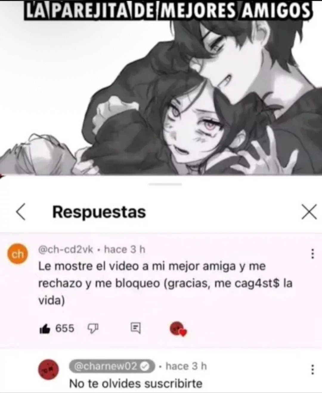 LA PAREJITA DE MEJORES AMIGOS. Respuestas. Le mostré el video a mi mejor amiga y me rechazó y me bloqueó (gracias, me cagaste la vida). No te olvides suscribirte.