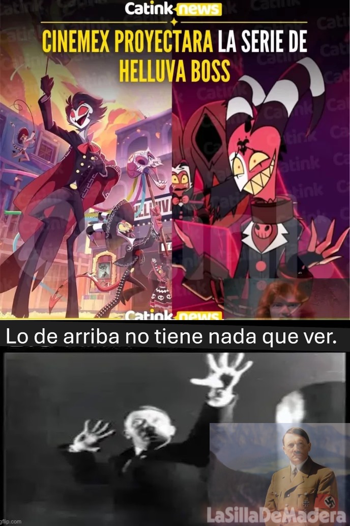 Catink news CINEMEX PROYECTARA LA SERIE DE HELLUVA BOSS Lo de arriba no tiene nada que ver.