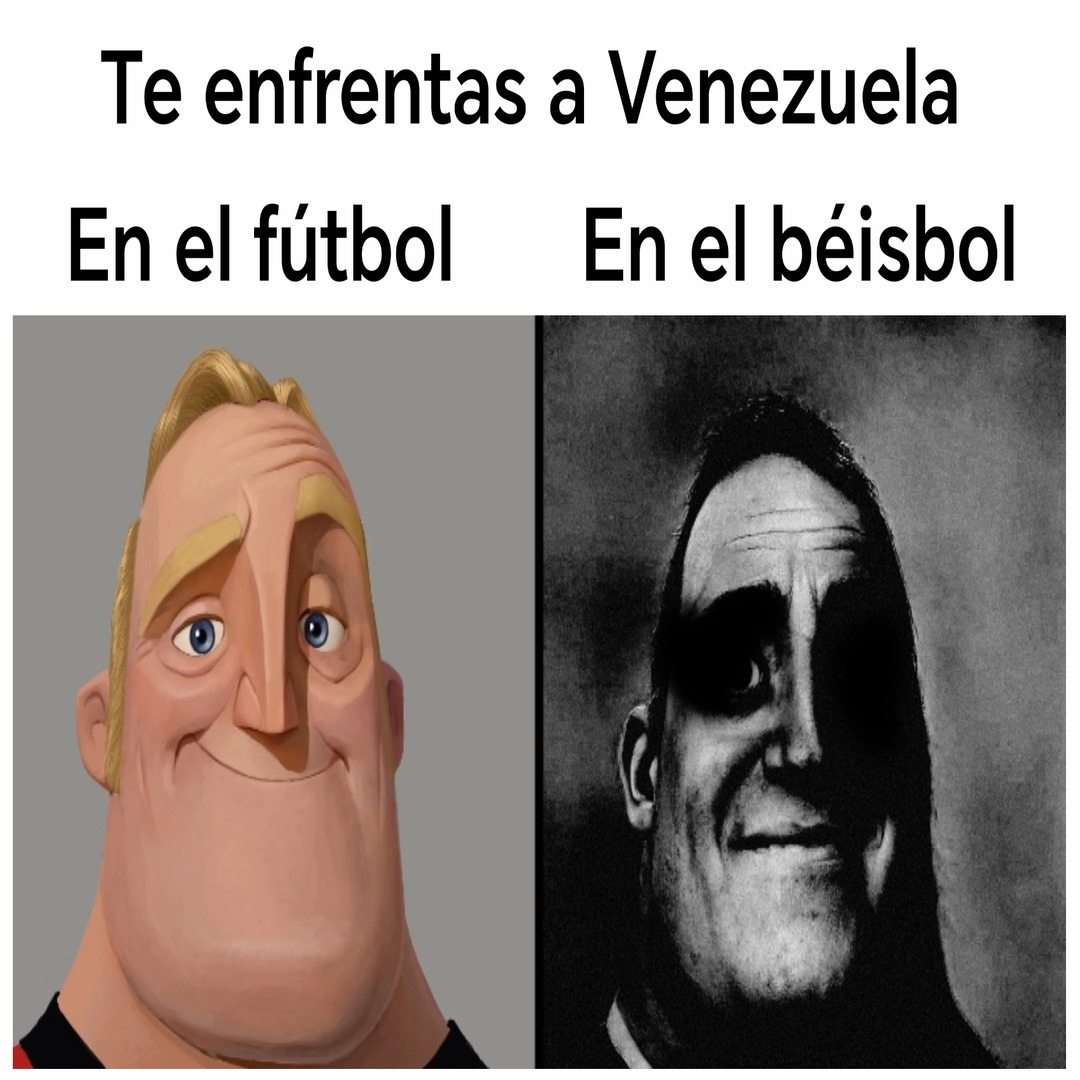 Te enfrentas a Venezuela. En el fútbol. En el béisbol.