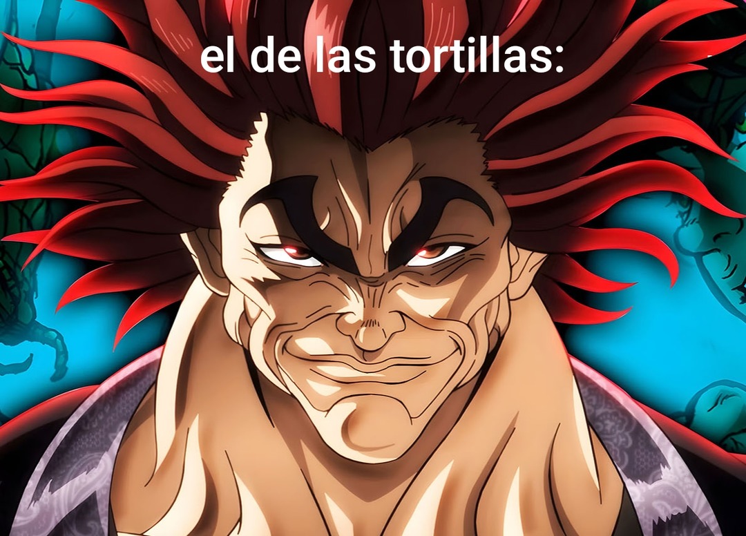 el de las tortillas: