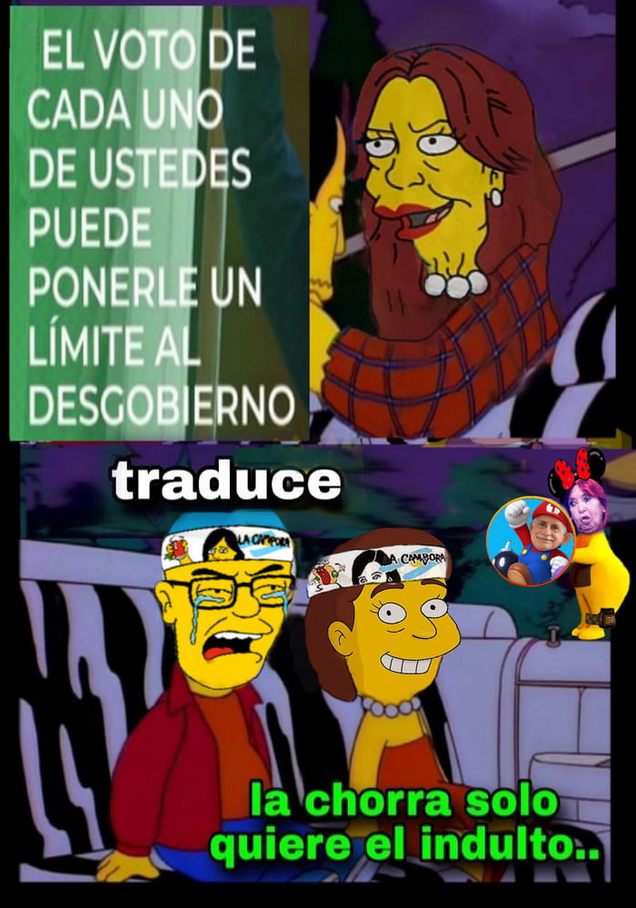 EL VOTO DE CADA UNO DE USTEDES PUEDE PONERLE UN LÍMITE AL DESGOBIERNO. traduce. la chorra solo quiere el indulto..