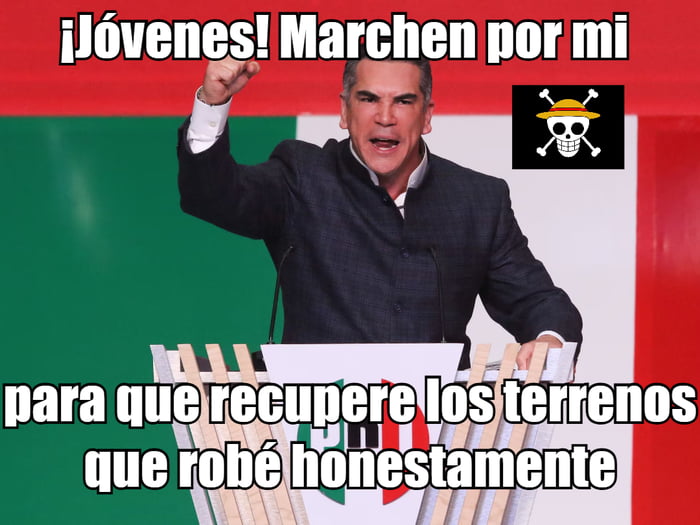 ¡Jóvenes! Marchen por mi para que recupere los terrenos que robé honestamente