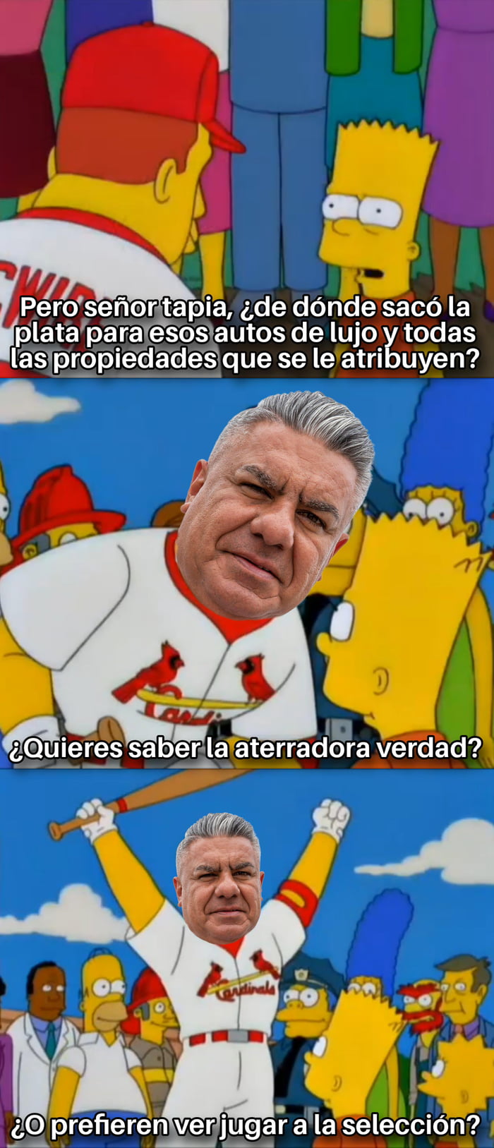 Pero señor tapia, ¿de dónde sacó la plata para esos autos de lujo y todas las propiedades que se le atribuyen? ¿Quieres saber la aterradora verdad? ¿O prefieren ver jugar a la selección?