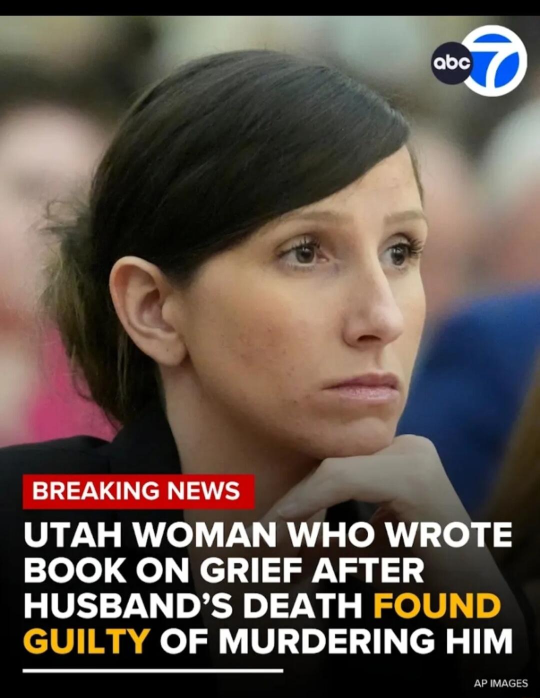 BREAKING NEWS UTAH WOMAN WHO WROTE BOOK ON GRIEF AFTER HUSBAND'S DEATH FOUND GUILTY OF MURDERING HIM