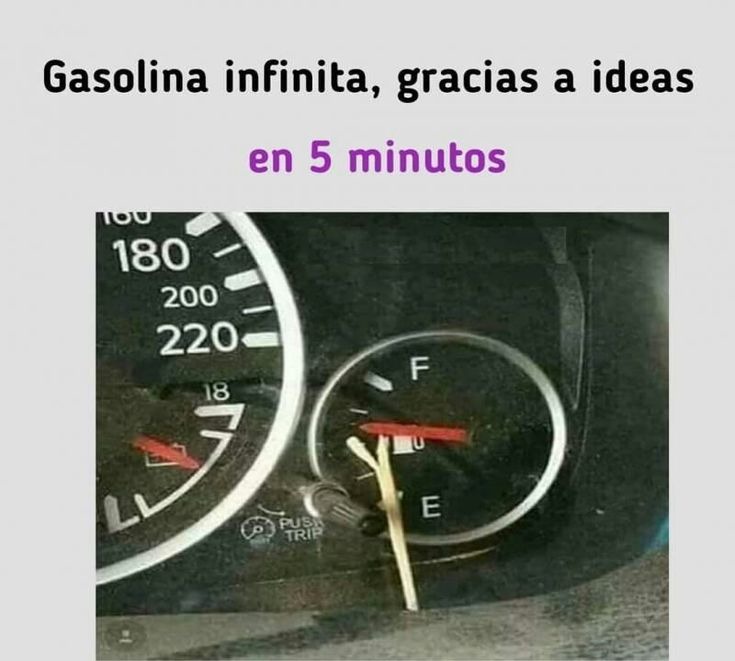 Gasolina infinita, gracias a ideas en 5 minutos. La imagen muestra el indicador de combustible de un coche con una cerilla colocada para mantener la aguja en la posición de 'lleno' (F), simulando tener el tanque lleno.