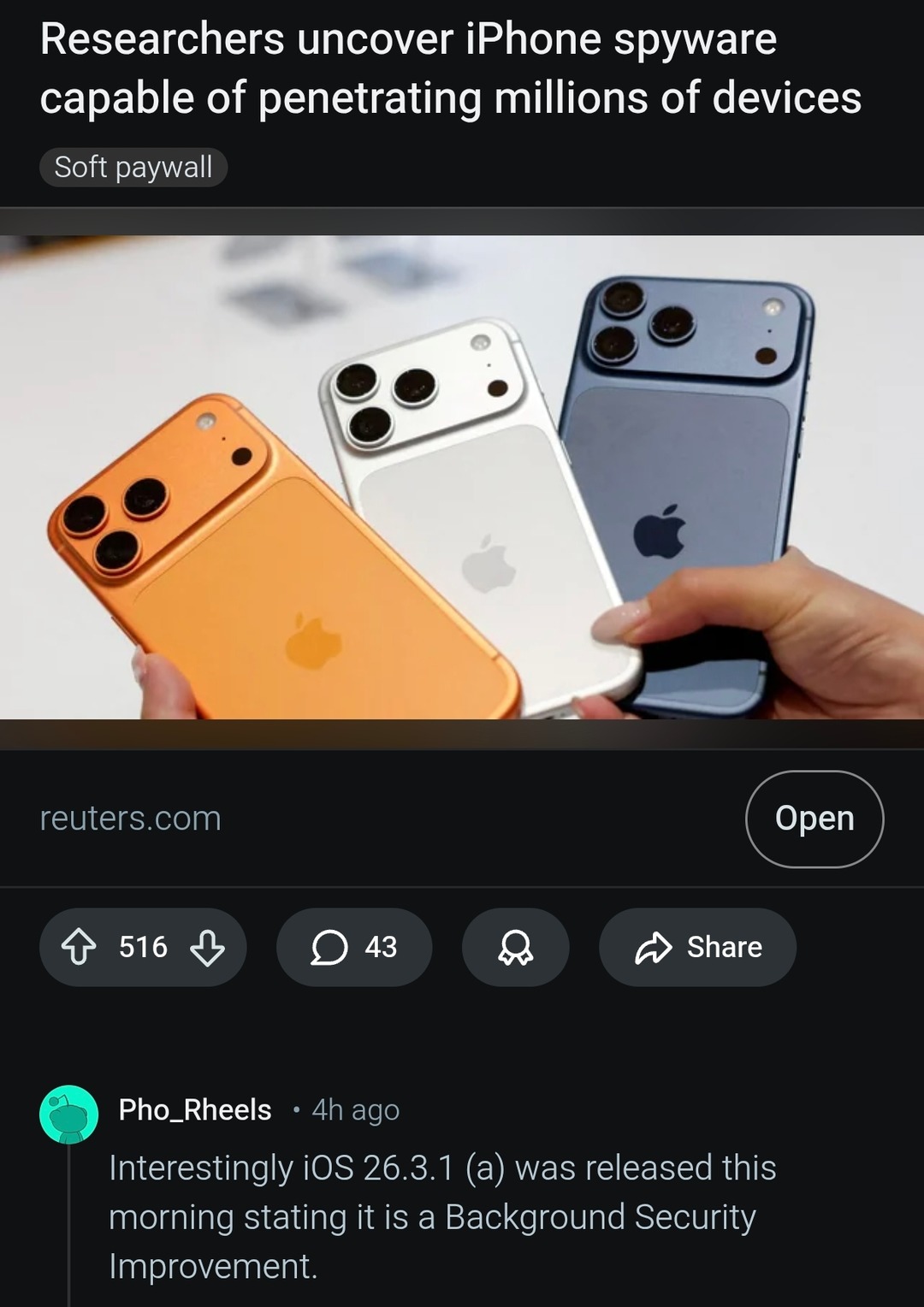 Researchers uncover iPhone spyware capable of penetrating millions of devices. Soft paywall. reuters.com. Interestingly iOS 26.3.1 (a) was released this morning stating it is a Background Security Improvement.