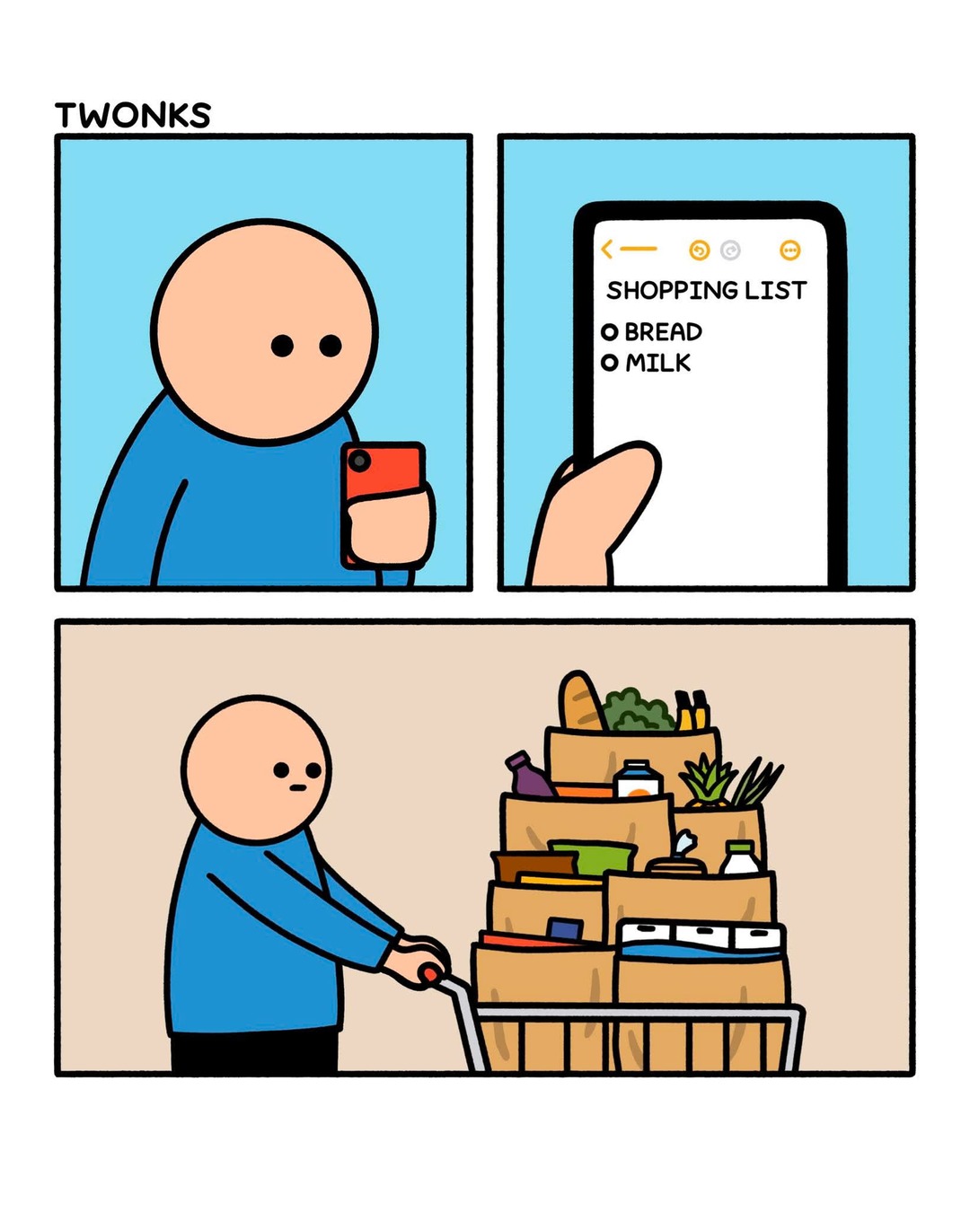 TWONKS. SHOPPING LIST. O BREAD. O MILK.