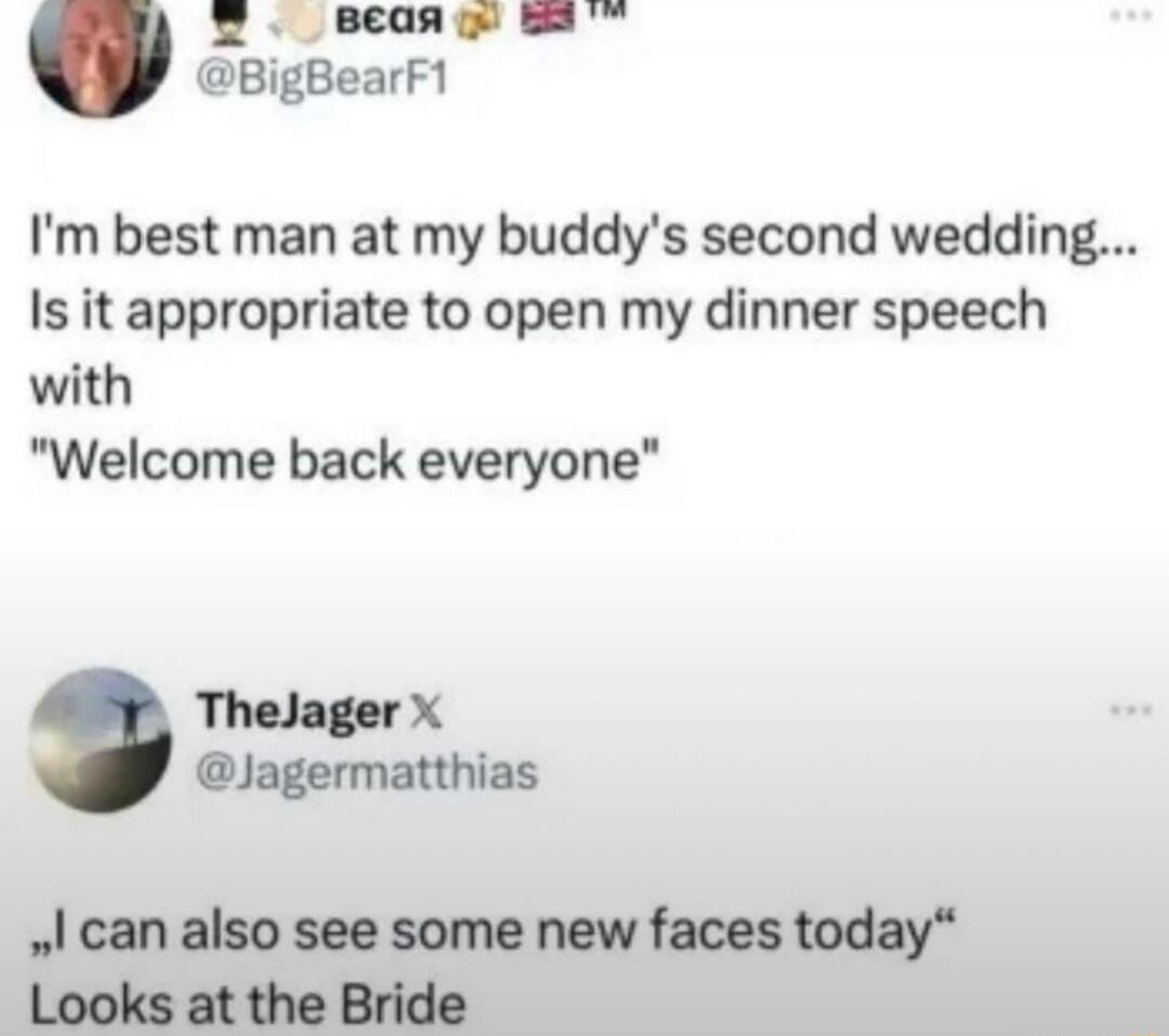 I'm best man at my buddy's second wedding... Is it appropriate to open my dinner speech with 