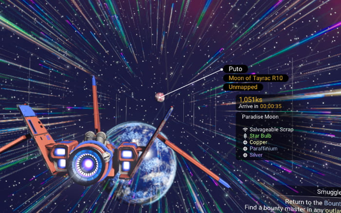 Puto, Luna de Tayrac R10, Sin mapear. 1,051ks, Llegada en 00:00:35. Luna Paraíso. Chatarra recuperable, Bulbo estelar, Cobre, Parafinio, Plata. Contrabando. Regresar a la Recompensa. Encuentra un maestro de recompensas en cualquier forajido.